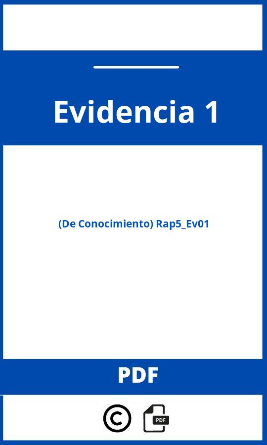 Evidencia 1 (De Conocimiento) Rap5_Ev01