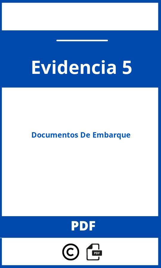 Evidencia 5: Documentos De Embarque
