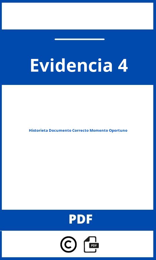 Evidencia 4 Historieta Documento Correcto Momento Oportuno